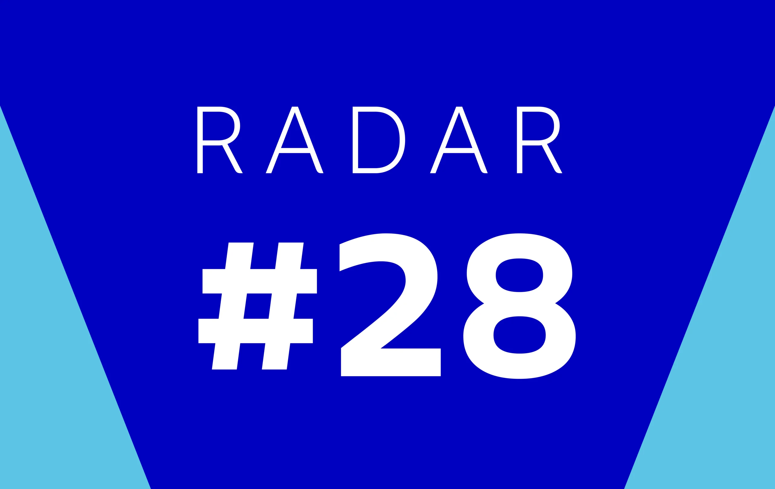 Radar – Edição #28