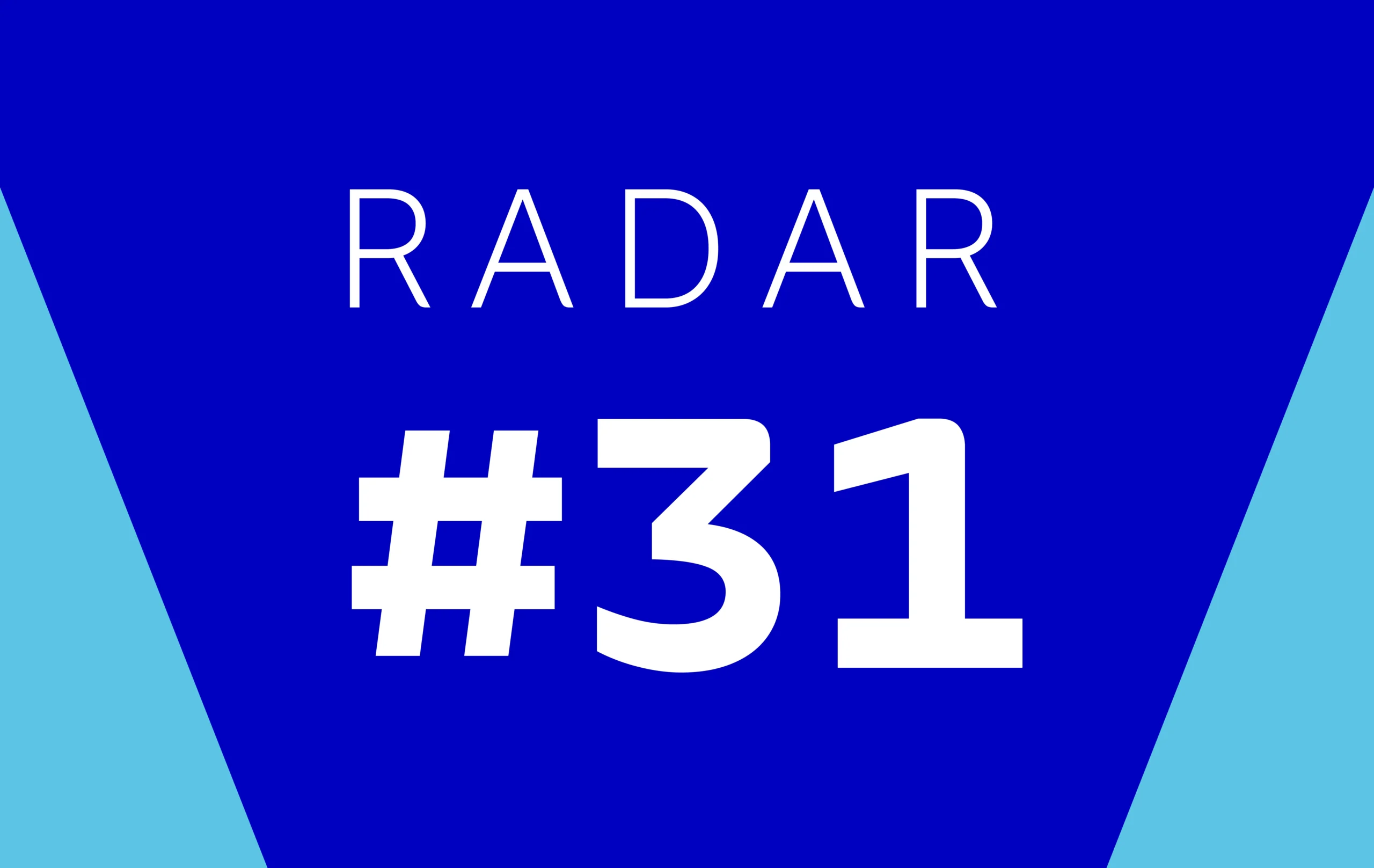 Radar – Edição #31